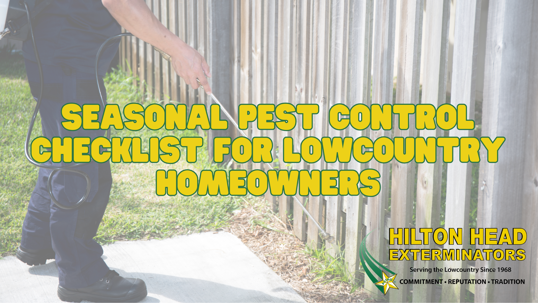 seasonal pest control in the Lowcountry