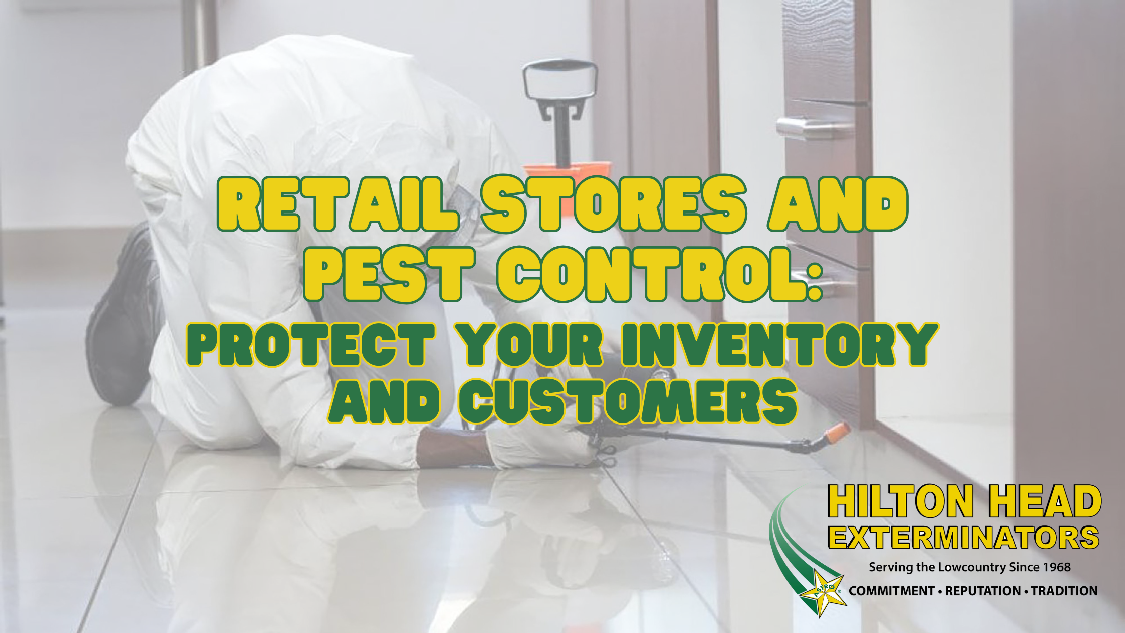 Retail Stores and Pest Control: Protect Your Inventory and Customers